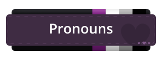 Pronouns Panel from Asexual Pride Panels Theme.